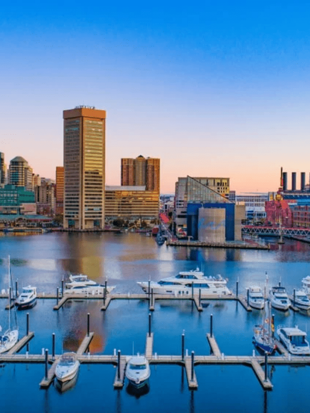 Best Places to visit in Baltimore, Maryland